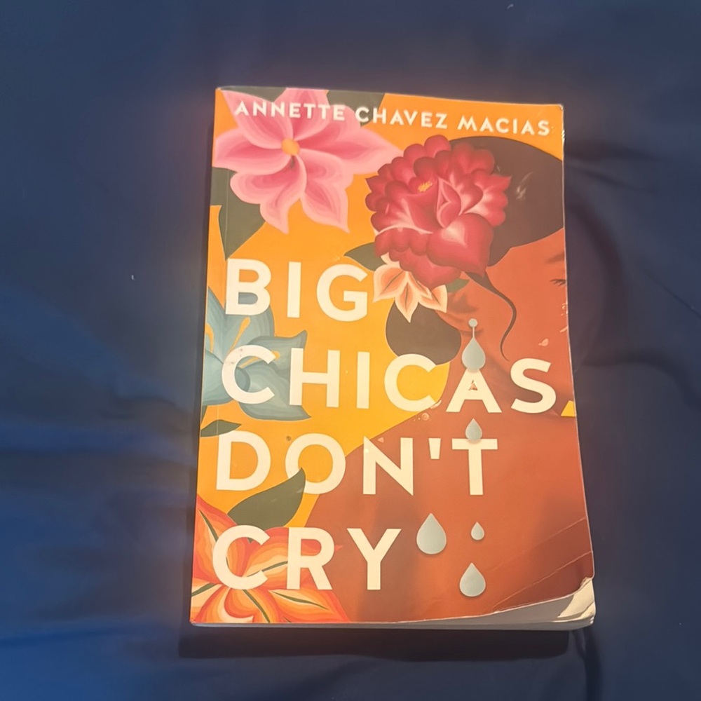 'Big Chicas Don't Cry' Book